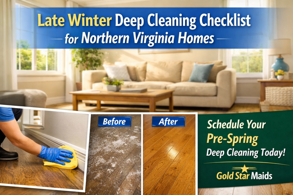 Late winter deep cleaning checklist